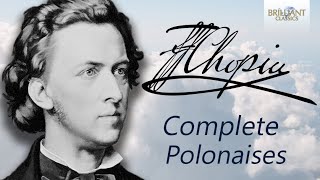 Chopin Complete Polonaises [upl. by Laddie379]