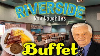 Don Laughlins Riverside Breakfast Buffet [upl. by Ellered]