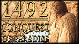 History Buffs 1492 Conquest of Paradise [upl. by Deirdra940]