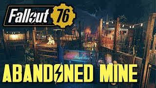 Fallout 76  Abandoned Mine [upl. by Enelear]