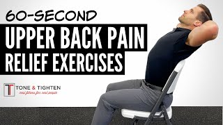 4 Exercises To Relieve Upper Back Pain in 60 Seconds [upl. by Enitselec452]