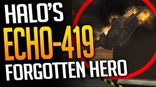 Halos Most Forgotten Hero Echo 419 FoeHammer [upl. by Nnylecyoj631]