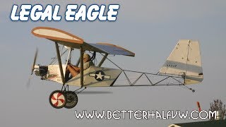 Legal Eagle Ultralight Part 103 Legal Ultralight Aircraft Leonard Milhollands Legal Eagle [upl. by Reames]