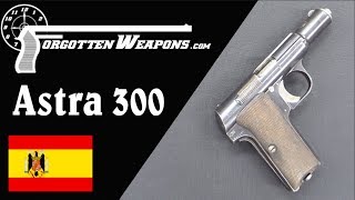 Astra 300  A Pocket Pistol Bought Mostly By Germany [upl. by Wagoner]