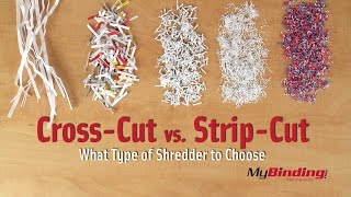 Cross Cut vs Strip Cut Shredders [upl. by Iosep]