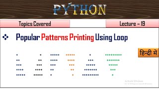 Pattern printing in python Lecture19 Python pattern programs in hindi [upl. by Buhler]