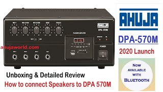 Ahuja DPA 570M with Bluetooth amp USB  New Model 2020 Launch  Speaker connection  UnboxingampReview [upl. by Carlin]