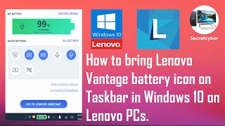 How to get Lenovo vantage Battery icon [upl. by Enaffit]