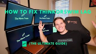 Thinkorswim Lagging or Slow Ultimate How to Fix Solutions [upl. by Yelrak]