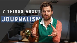 7 things I’ve learned about journalism in 7 years of being a journalist [upl. by Steere528]