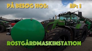 På besøg hos EP 1 Rostgård maskinstation [upl. by Anoniw487]