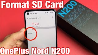 OnePlus Nord N200 How to Format SD Card while inside phone [upl. by Eiltan781]