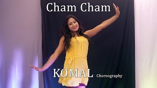 Cham Cham Song Dance Choreography  Komal Nagpuri Video Songs  Learn Bollywood Dance Steps [upl. by Courtland]