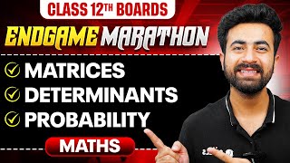 Class 12th MATHS  Matrices Determinants Probability  ENDGAME MARATHON 🔥  PW [upl. by Pogue]