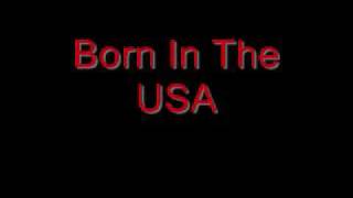 Bruce Springsteen  Born in the USA lyrics [upl. by Howarth]