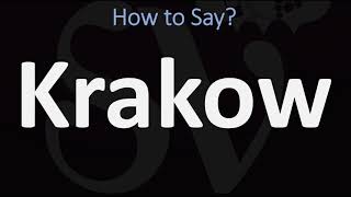 How to Pronounce Krakow CORRECTLY Polish Vs English Pronunciation Guide [upl. by Fonsie]