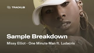 Sample Breakdown Missy Elliott  One Minute Man ft Ludacris prod by Timbaland [upl. by Yrallam]