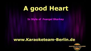 Fergal Sharkey A good Heart Karaoke [upl. by Beulah]