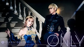 【MV】GARNiDELiA「ONLY」 [upl. by Brine]