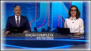 Jornal Nacional 03102022 COMPLETO [upl. by Maiocco129]