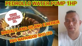 PAANO AYUSIN ANG PEDROLLO WATER PUMP 1HP WITH DIAGRAM [upl. by Everara]