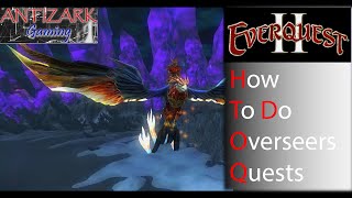 Everquest 2 Overseers Quest Guide [upl. by Naro516]