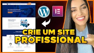 Como Criar um Site no WordPress com Elementor  Site Institucional Do Zero [upl. by Ellehcar]