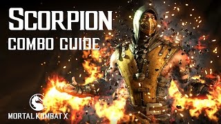 Mortal Kombat X SCORPION Beginner Combo Guide [upl. by Vladi]