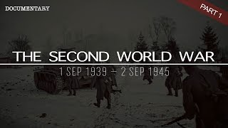 The Complete History of the Second World War  World War II Documentary  Part 1 [upl. by Xylon]