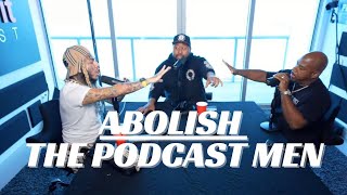 Abolish the Podcast Man [upl. by Aiciles]