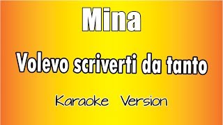 Mina  Volevo scriverti da tanto versione Karaoke Academy Italia [upl. by Mada758]