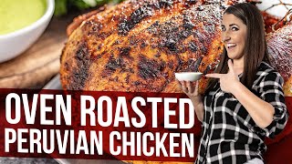 Oven Roasted Peruvian Chicken [upl. by Tatianna]