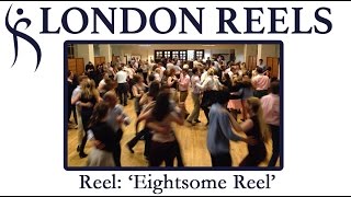 EIGHTSOME REEL Video Tutorial by London Reels [upl. by Gersham]