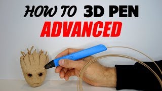 How to 3D PEN Tutorial 3  ADVANCED TECHNIQUES [upl. by Waugh]