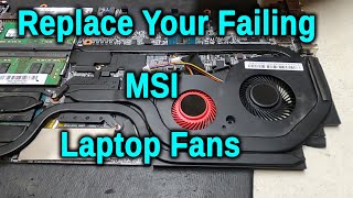 How to Replace Your Failing MSI Gaming Laptop Fans Step by Step [upl. by Boulanger]