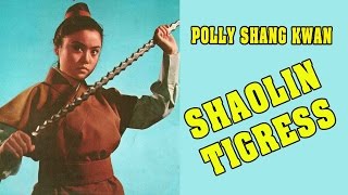 Wu Tang Collection  SHAOLIN TIGRESS [upl. by Stalder127]