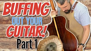 How to Buff Out a Guitar Finish Part 1 [upl. by Ginny640]