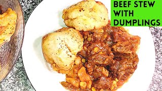 How To Cook Beef Stew amp Dumplings  South African Dombolo amp Beef stew [upl. by Abana]