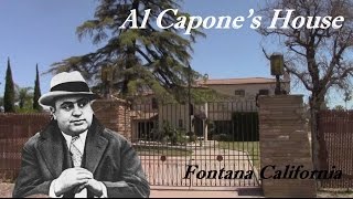 Fontana California  Al Capone Lived Here [upl. by Kenneth228]