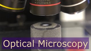 Optical Microscopy  Basic Operation [upl. by Atalie]