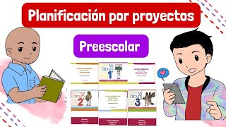 ¿CÓMO PLANIFICAR PROYECTOS PARA PREESCOLAR [upl. by Gurney]