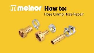 Melnor® How To Brass Hose Repair with Clamp [upl. by Ennayhs]