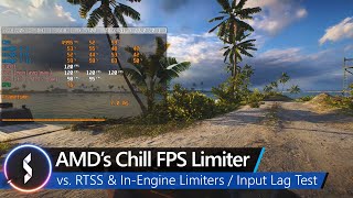 AMDs Chill vs RTSS amp InEngine Limiters  Input Lag Test [upl. by Nomde]