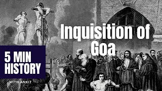 Portuguese Inquisition of Goa  A forgotten holocaust [upl. by Valentina]