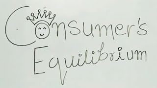 Consumers Equilibrium Chapter 2  Class 11 Microeconomics ep01  LearnAlaya4Commerce [upl. by Nussbaum]