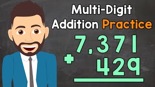 MultiDigit Addition Practice  Elementary Math with Mr J [upl. by Waldos]