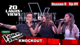 The Voice of Nepal Season 3  2021  Episode 21 Knockout [upl. by Chew]