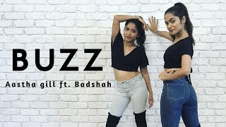 Buzz  Aastha Gill ft Badshah  Dance Cover  LiveToDance with Sonali [upl. by Codd]