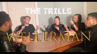 The Trills  Wellerman Sea Shanty opb Nathan Evans [upl. by Ettelliw]