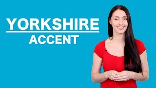 Yorkshire Accent  Learn English Like A Native [upl. by Nylarej847]